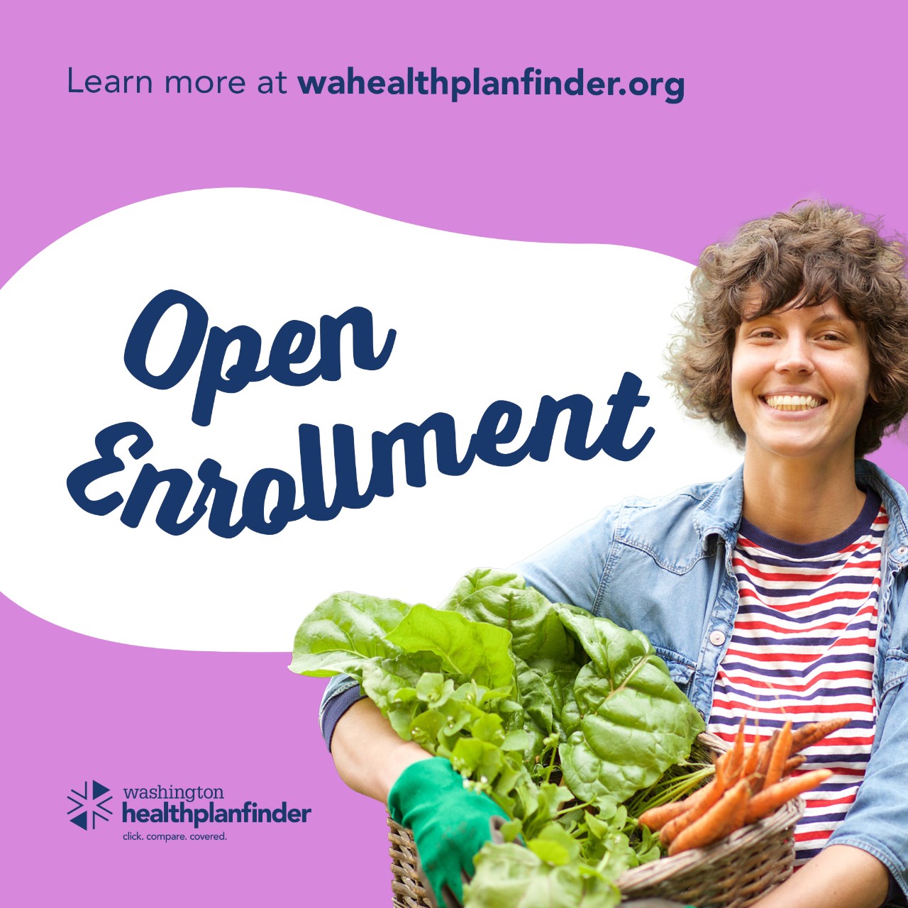 Learn more at wahealthplanfinder.org. Open Enrollment. Washington Healthplanfinder.