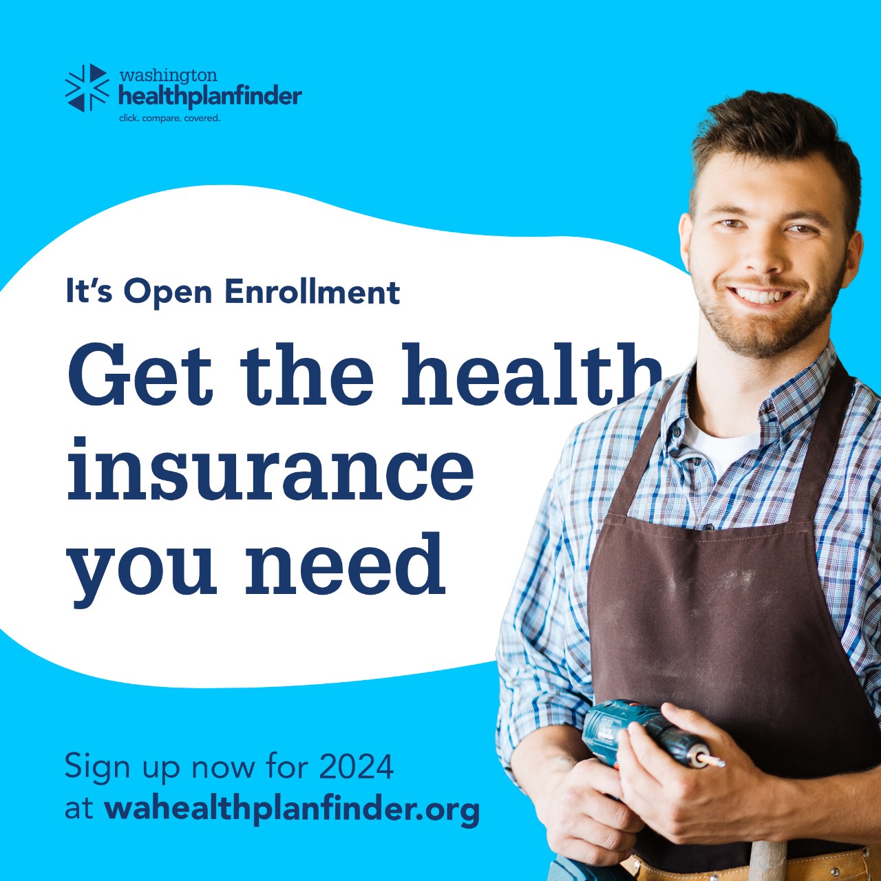 Sing up now for 2024 at wahealthplanfinder.org. It's Open Enrollment. Get the health insurance you need. Washington Healthplanfinder.